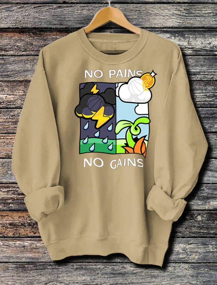 Beige sweatshirt with colorful motivational cartoon design and text No Pains No Gains