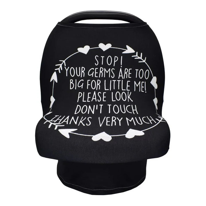 black baby car seat cover with white text warning germs are too big and asking not to touch