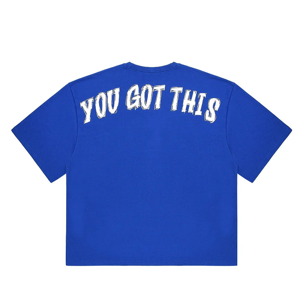 Blue short-sleeve t-shirt with white bold text 'YOU GOT THIS' on the back
